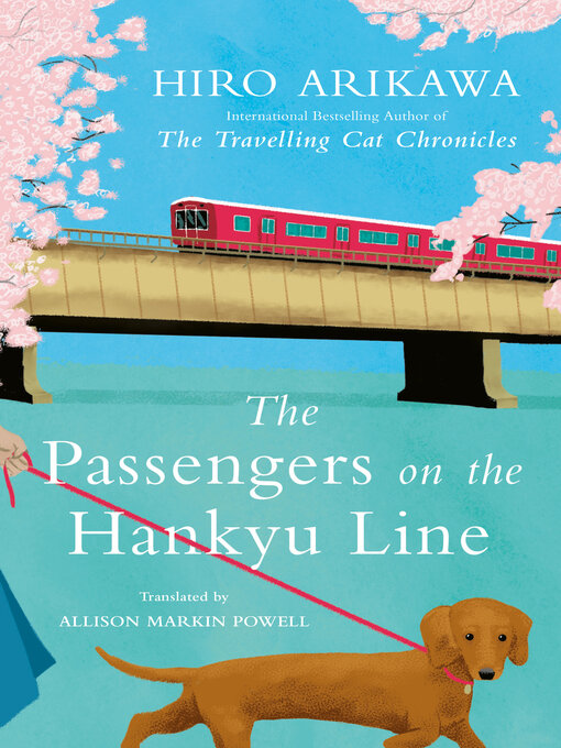 Title details for The Passengers on the Hankyu Line by Hiro Arikawa - Available